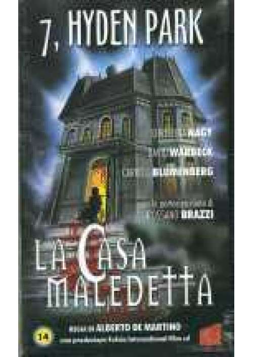 7 Hyden park, la casa maledetta