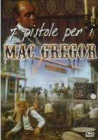 7 Pistole per i Mac Gregor 