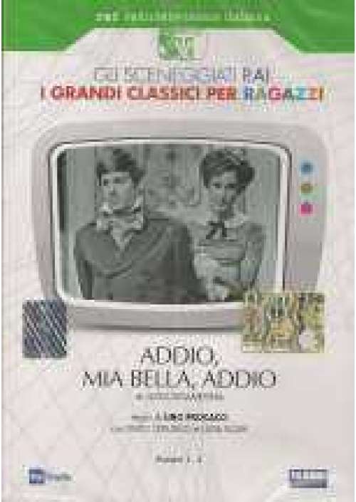 Addio, mia bella, addio (2 dvd)