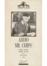 Addio Mr. Chips!