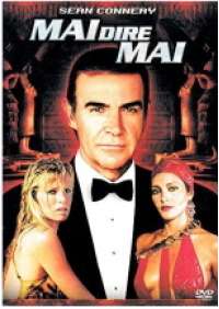 Agente 007 - Mai dire mai