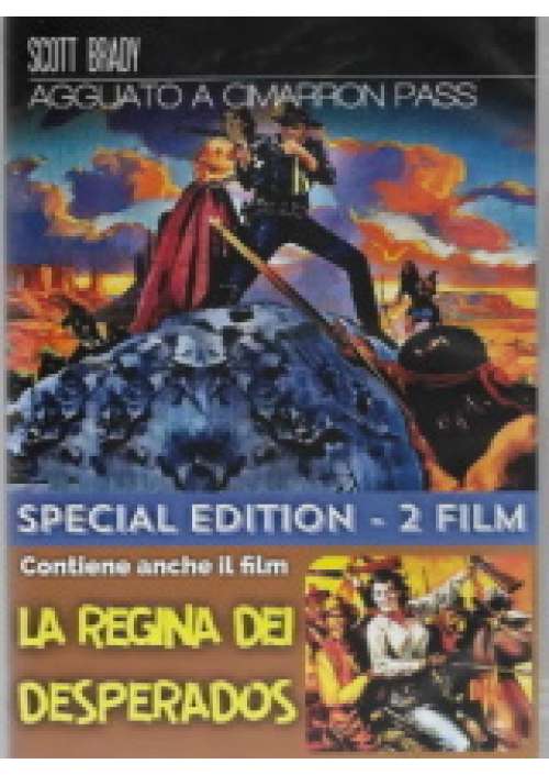 Agguato A Cimarron Pass / La Regina Dei Desperados