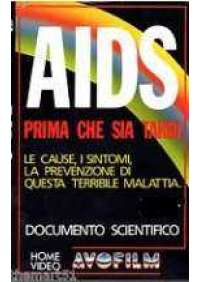 Aids - Prima che sia tardi