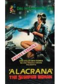 Alacrana - The Scorpion Woman