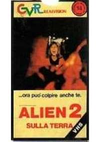 Alien 2 sulla terra