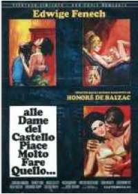 Alle Dame del castello piace fare molto quello 