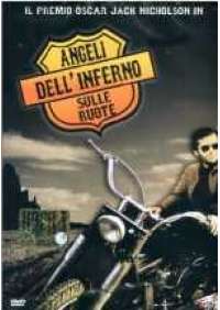 Angeli dell'inferno sulle ruote 