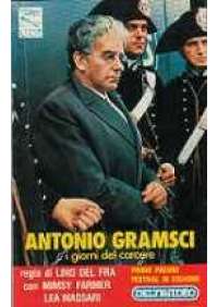 Antonio Gramsci - I Giorni del carcere