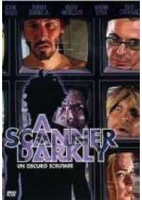 A Scanner Darkly