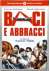 Baci E Abbracci
