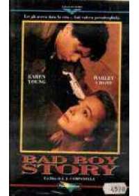 Bad Boy Story