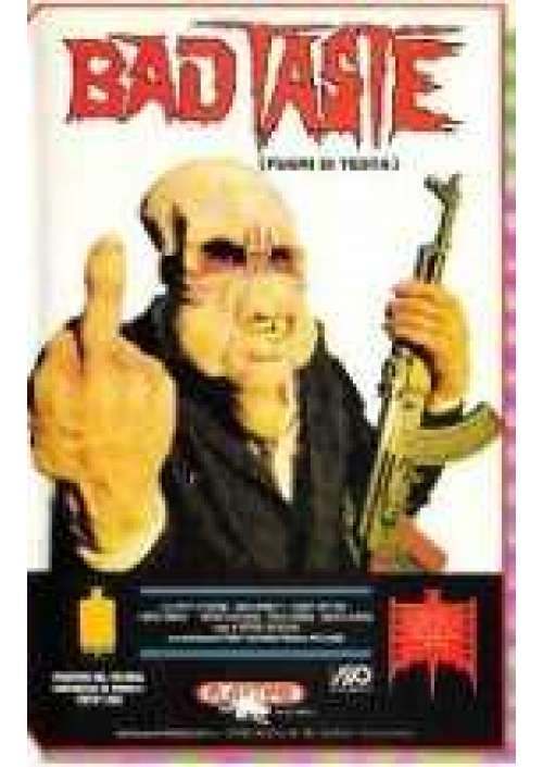 Bad Taste