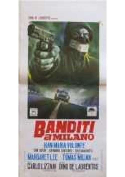 Banditi a Milano