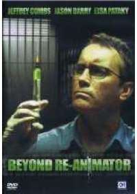 Beyond Re-animator 