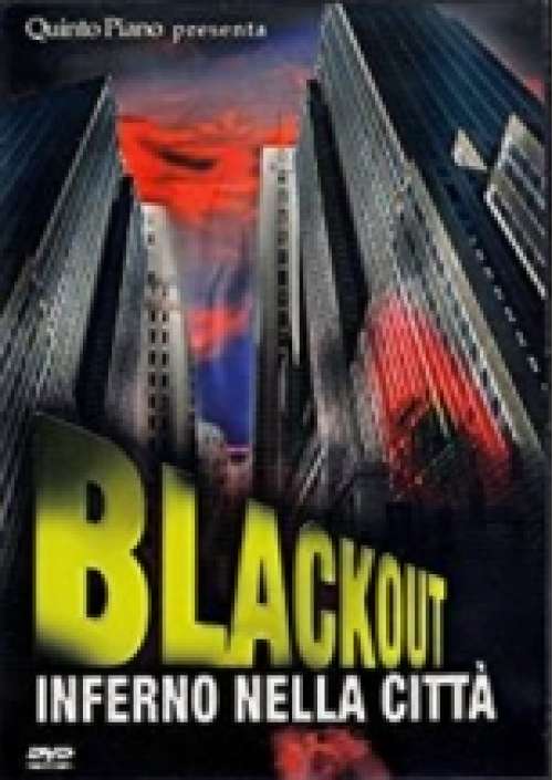 Blackout - Inferno nella citta'