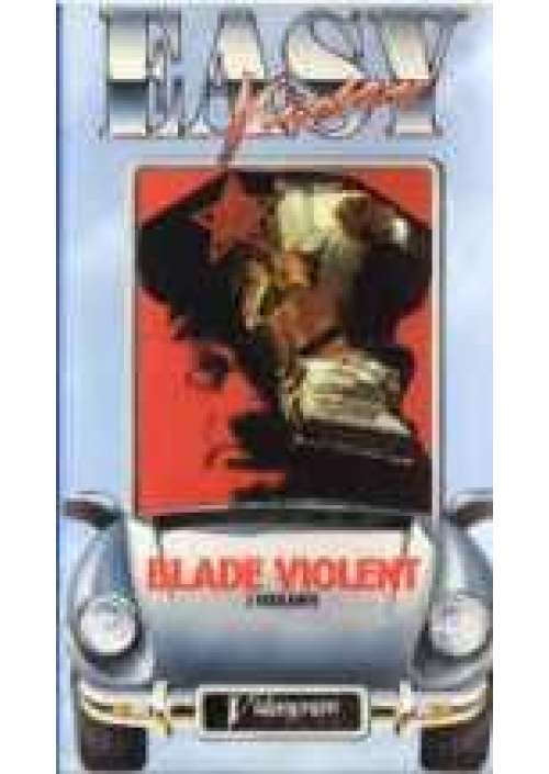 Blade violent - I Violenti