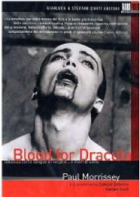 Blood For Dracula - Dracula Cerca Sangue Di Vergine...E Mori' Di Sete