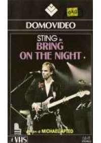 Sting - Bring on the night