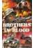 Brothers in blood (Fratelli di sangue)
