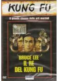 Bruce Lee il re del Kung fu