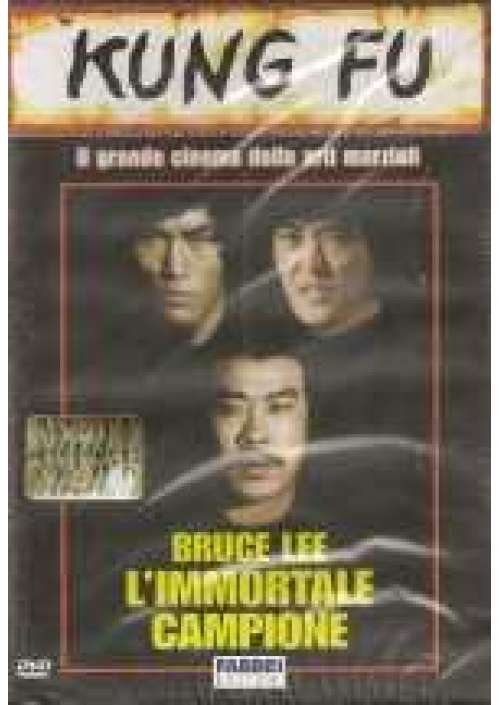 Bruce Lee l'immortale campione