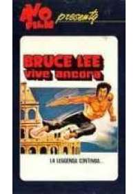 Bruce Lee vive ancora