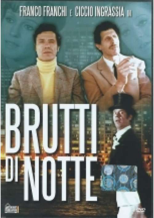 Brutti di notte