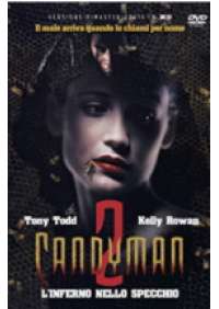 Candyman 2 - L'Inferno nello specchio