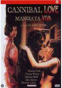 Cannibal Love - Mangiata viva