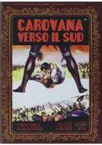 Carovana verso il sud