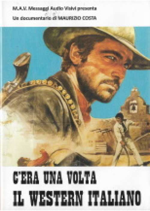 C'era una volta il western italiano