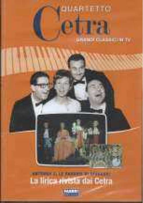Quartetto Cetra - La Lirica rivista dai Cetra