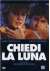 Chiedi la Luna