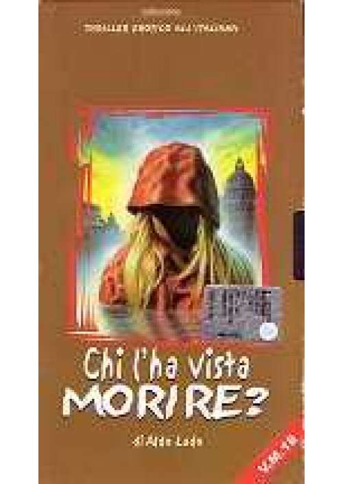 Chi l'ha vista morire?