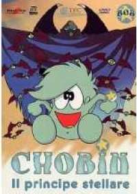 Chobin - Il principe stellare (5 dvd)