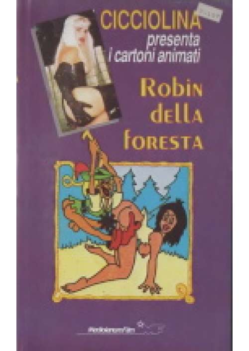 Cicciolina presenta: Robin della foresta