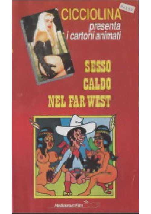 Cicciolina presenta: Sesso Caldo nel Far West
