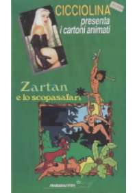Cicciolina presenta: Sesso Zartan e lo scopasafari