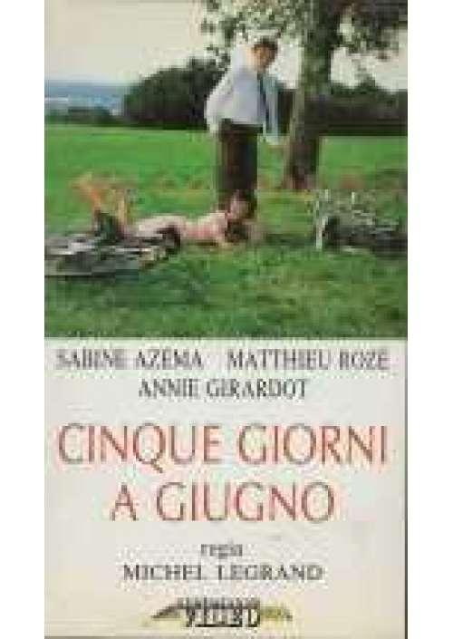 Cinque giorni a Giugno