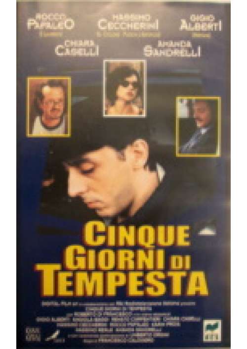 Cinque giorni di tempesta