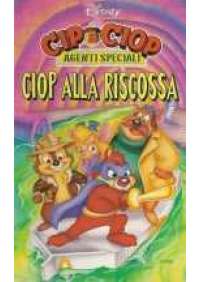 Cip e Ciop - Ciop alla riscossa