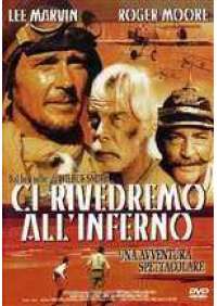 Ci rivedremo all'inferno