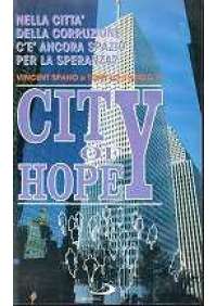 City of hope - La Citta' della speranza