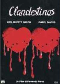 Clandestinos (1987)