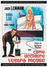 Come uccidere vostra moglie