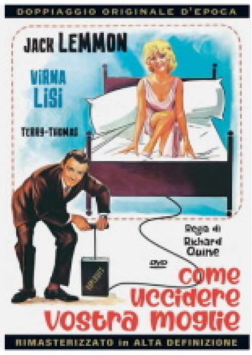 Come uccidere vostra moglie
