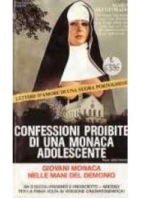 Confessioni proibite di una monaca adolescente