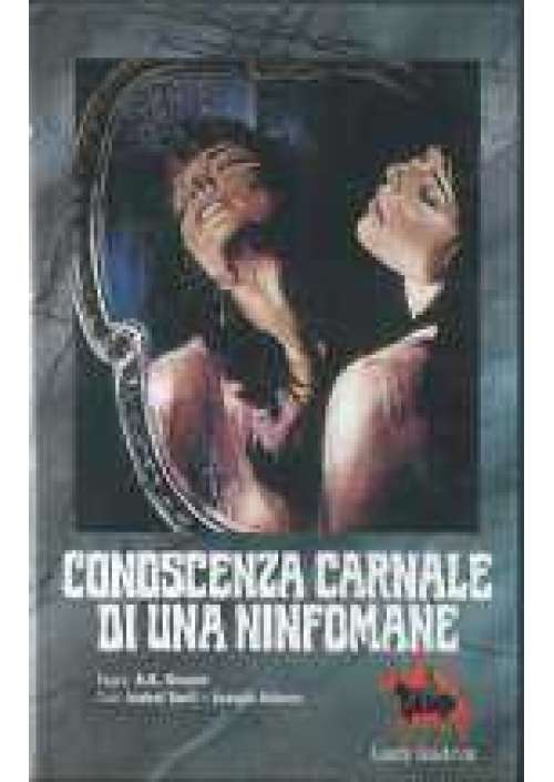 Conoscenza carnale di una ninfomane