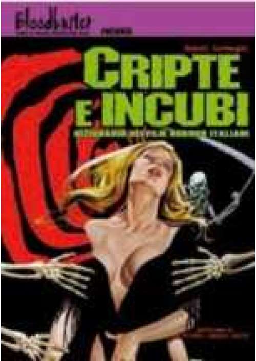 Cripte e Incubi - DIzionario dei film horror italiani 