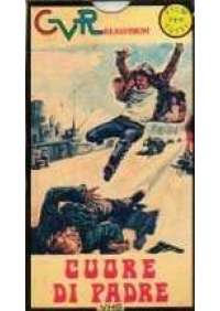 Cuore di padre (Due Vite violente)